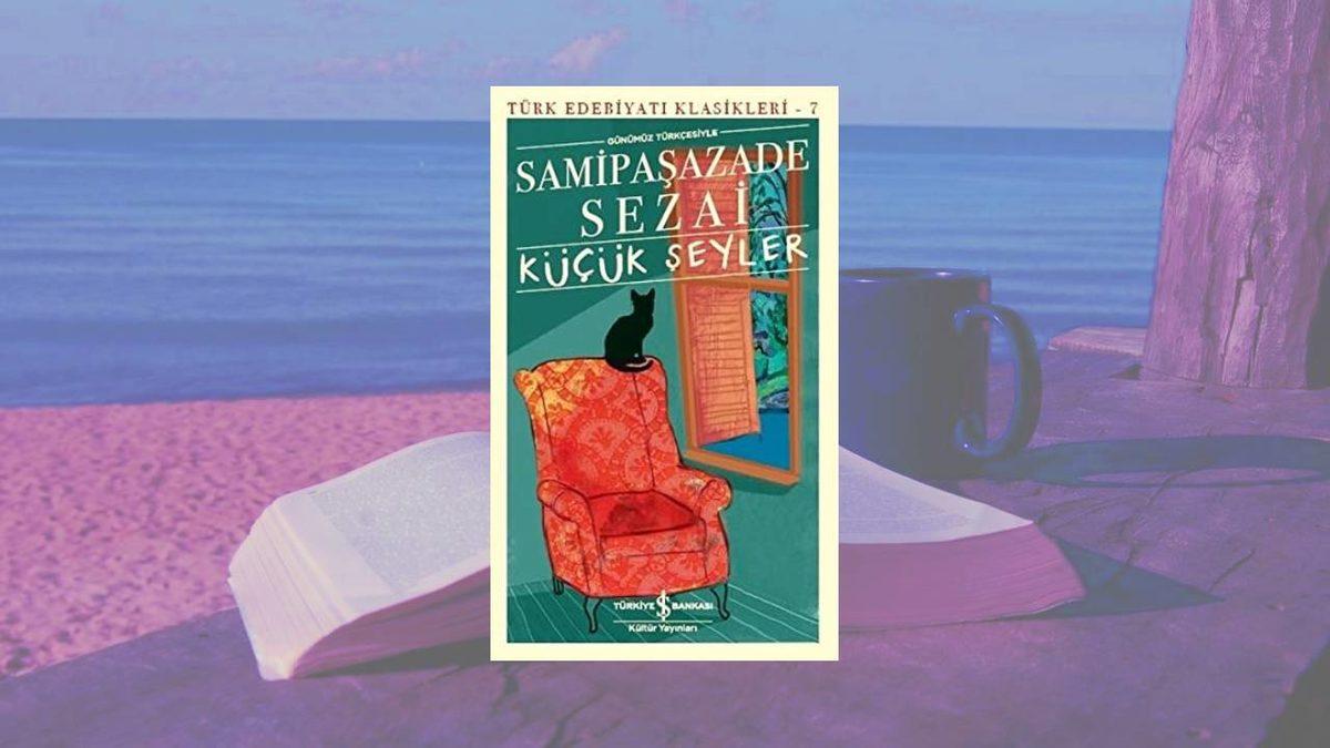 Yaz Tatilinde Doya Doya Okumak İsteyenlere: 10 TL Altına Alabileceğiniz, Mutlaka Okunması Gereken 20 Kitap