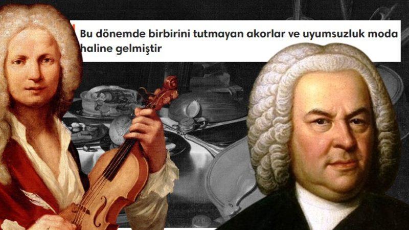 Vivaldi’den Bach’a: Gösteriş ve Abartıyı İşleyen ’Barok Müzik’ Aslında Nedir?  Özellikleri ve Tarihine Yakından Bakalım