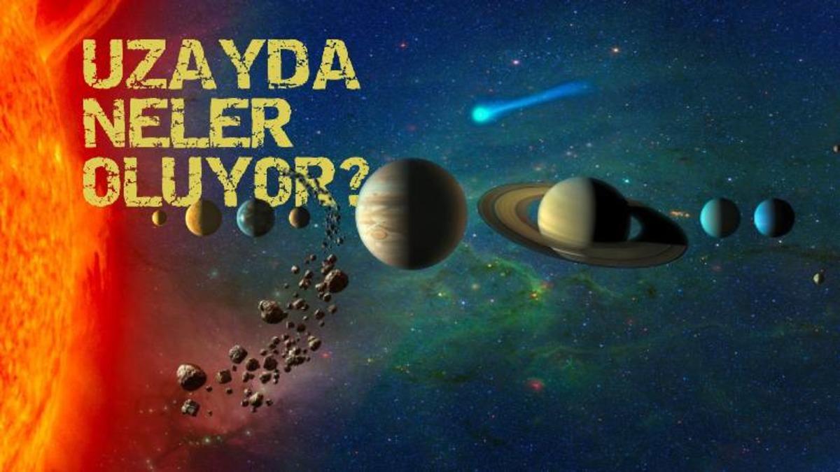 Uzayda Neler Oluyor? Son 1 Ayda Yapılan 10 Önemli Uzay Keşfini ve Gelişmeleri Özetledik!