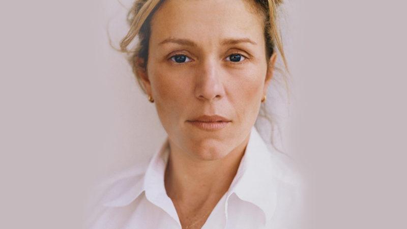 Oynadığı Filmleri İzleyene Yaşatan, 4 Oscar’lı Frances McDormand’ın En İyi 10 Filmi