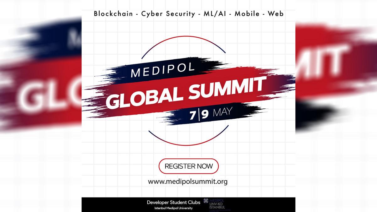 Teknolojinin Zirvesi Medipol Global Summit, 7 Mayıs’ta Başlıyor