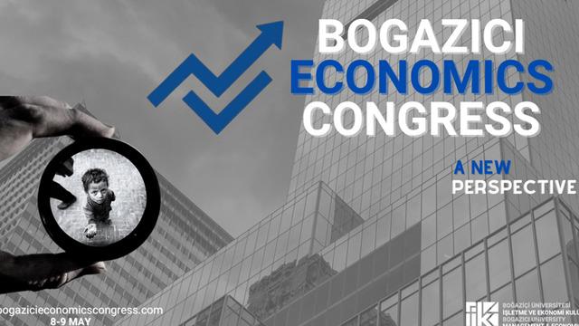 Boğaziçi Ekonomik Kongresi, Alanında Uzman Konuşmacıların Katılımıyla 8 Mayıs’ta Başlıyor