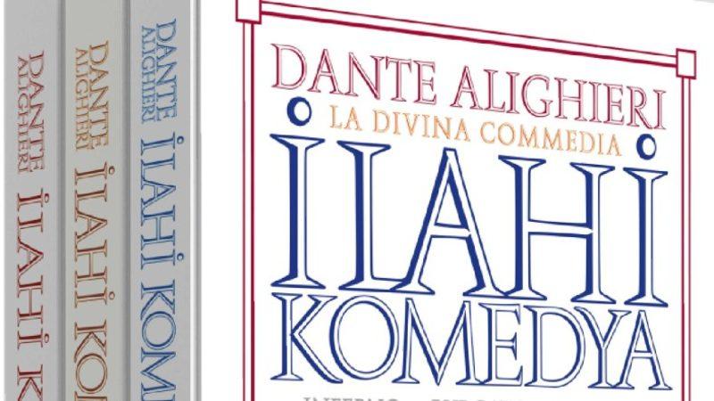 Batı Edebiyatının En Kaliteli Eserlerinden Dante’nin İlahi Komedyası Hakkında Bilinmesi Gerekenler