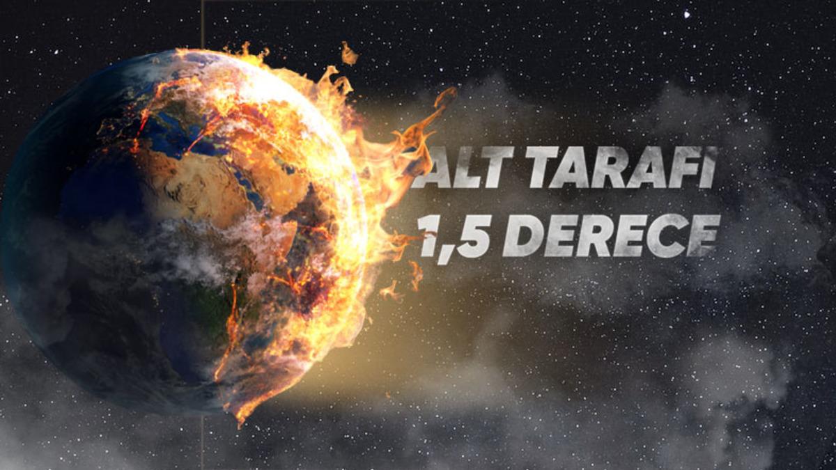 Ortalama Sıcaklık ’Alt Tarafı 1,5 - 2 Derece’ Artınca Nasıl Oluyor da Tüm Dünya’nın İklimi Altüst Oluyor?