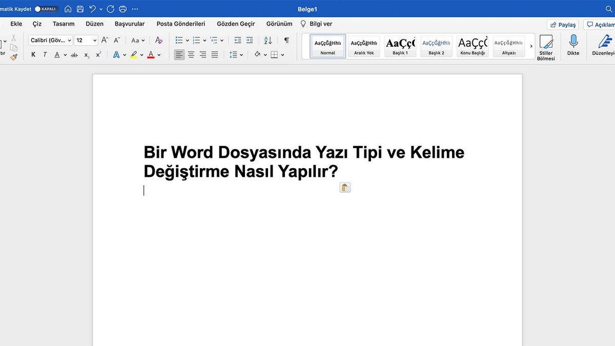 Bir Word Dosyasında Yazı Tipi ve Kelime Değiştirme Nasıl Yapılır?