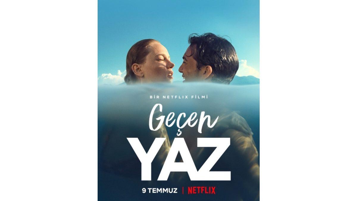 Netflix, Yeni Yerli Film ’Geçen Yaz’ın İlk Fragmanını Yayınladı