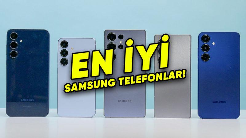 Android Telefonların Sönmeyen Yıldızı Samsung’un En İyi Telefonları