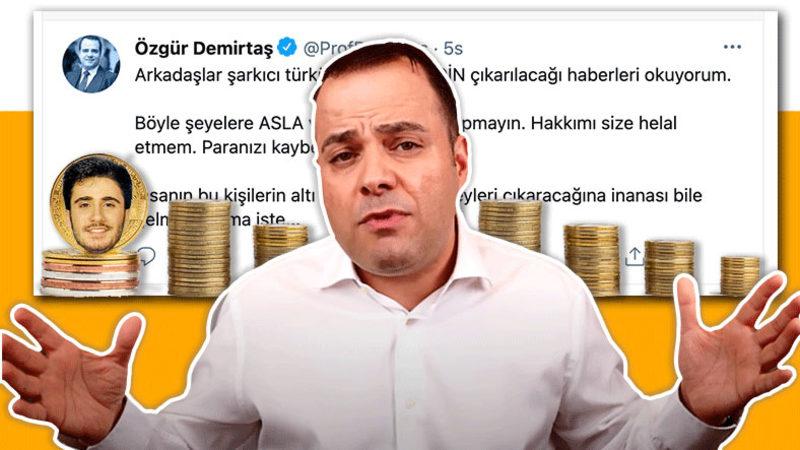 ’Türkücülerin’ Kripto Para Çıkarmasına Profesör Özgür Demirtaş’ın Yorumu: Hakkımı Size Helal Etmem