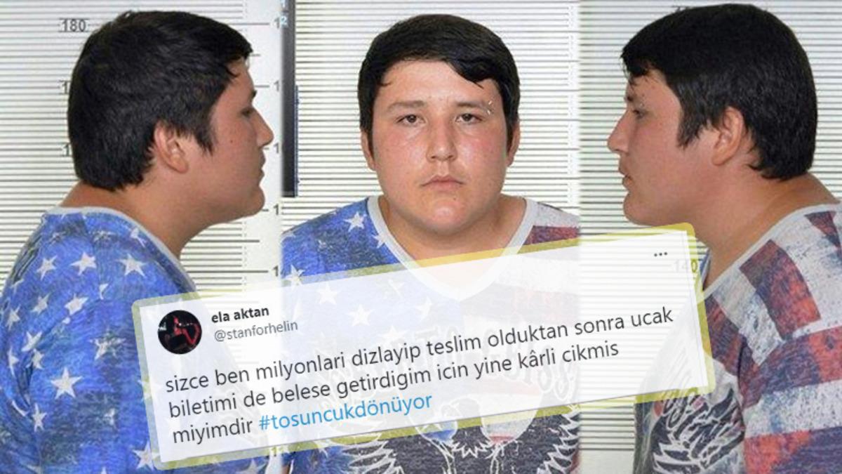 ’Tosuncuk’un Bu Akşam Ülkeye Dönecek Olmasına Sosyal Medyadan Gelen Tepkiler