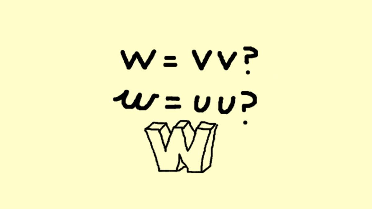 İki Tane ’V’ Harfinden Oluşan ’W’ Harfi Buna Rağmen Neden ’Double(Çift) U’ Şeklinde Okunuyor?