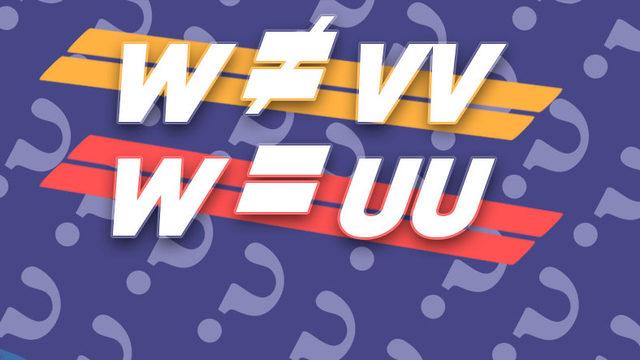 İki Tane ’V’ Harfinden Oluşan ’W’ Harfi Buna Rağmen Neden ’Double(Çift) U’ Şeklinde Okunuyor?