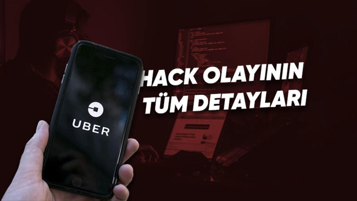 Uber Yine Hacklendi: Hacker Sisteme Nasıl Girdiğini Açıkladı, Şirketten İlk Açıklama Geldi!