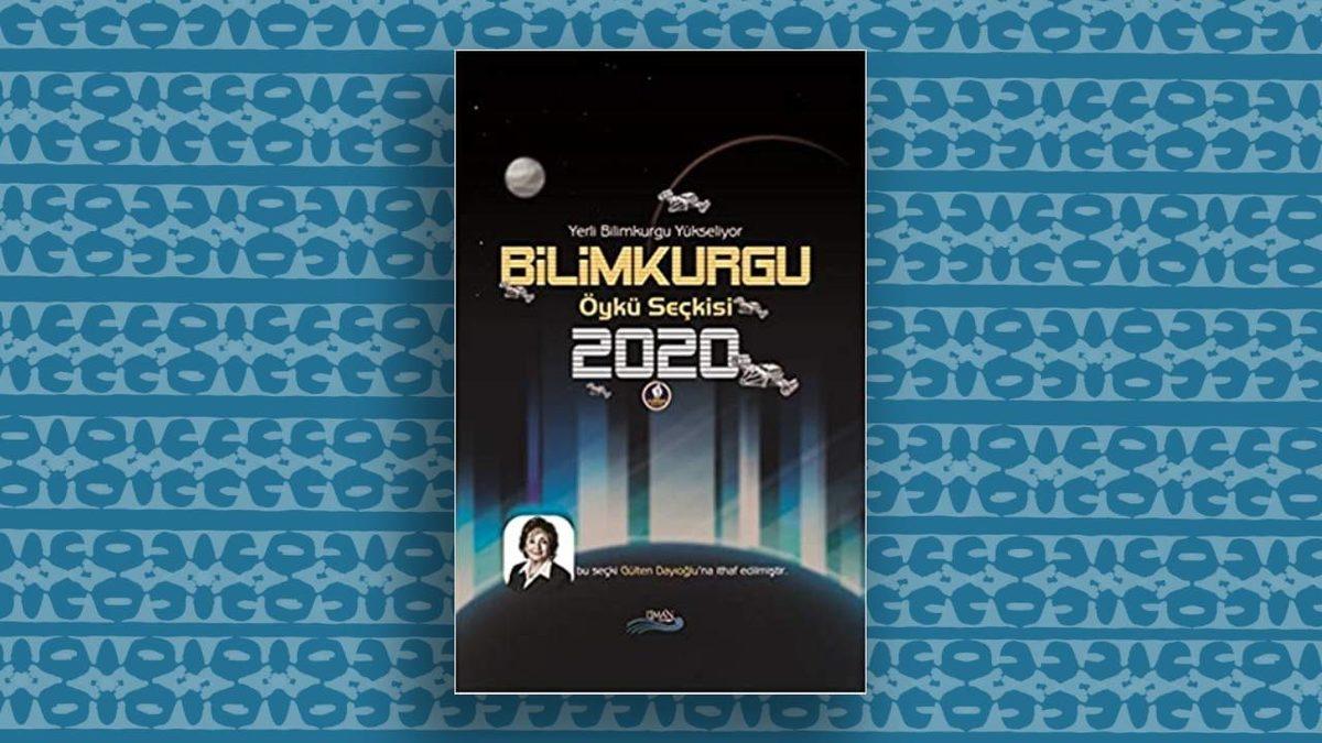 Bilim Kurgudan Distopyaya Türk Yazarların Elinden Çıkmış 10 Başarılı Kitap Önerisi