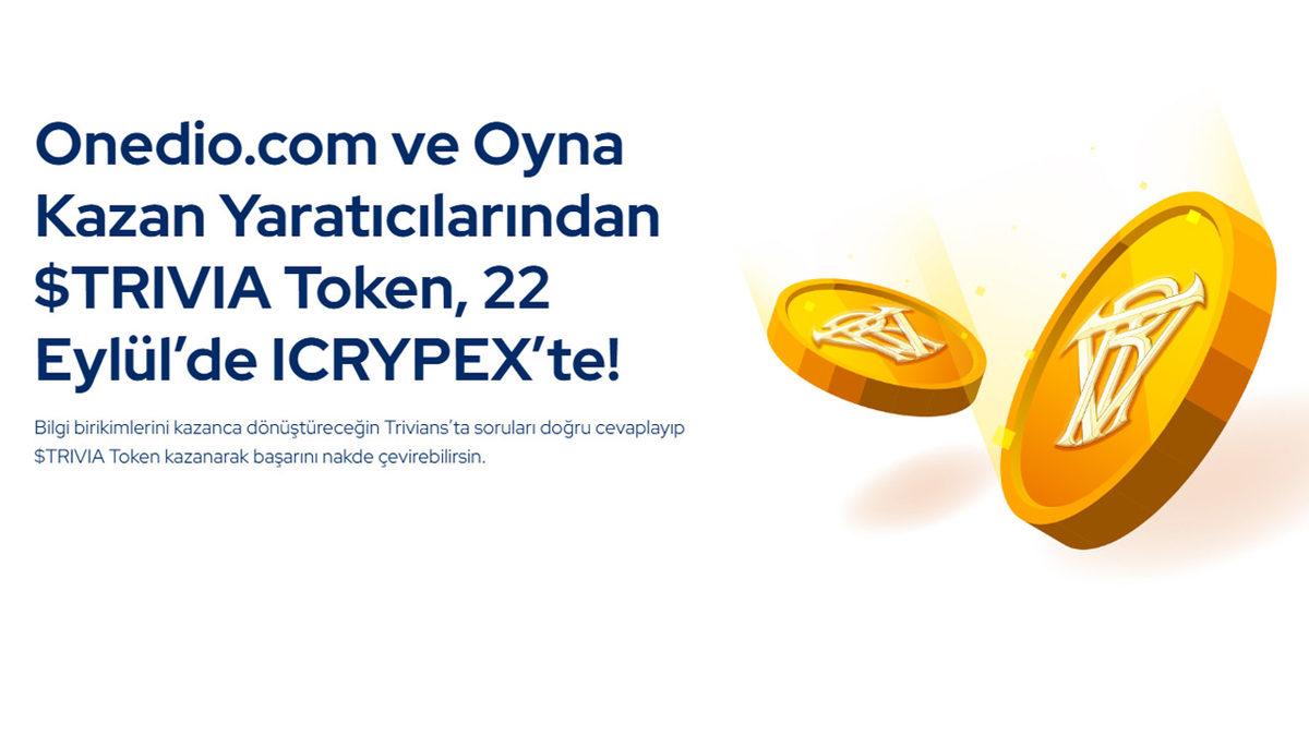 Bilginizi Gerçek Paraya Dönüştürebileceğiniz TRIVIA Token, ICRYPEX’te Listelenecek!