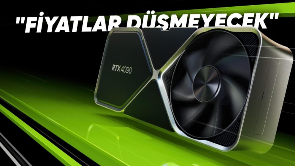 NVIDIA’dan Ekran Kartı Fiyatlarının Düşmesini Bekleyenlerin Hayallerini Yıkan Açıklama