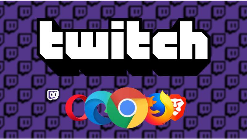 Twitch, Bu Üç Tarayıcı Dışındaki Tüm Tarayıcılara Kısıtlama Getirdiğini Açıkladı (Tamam da Neden?)