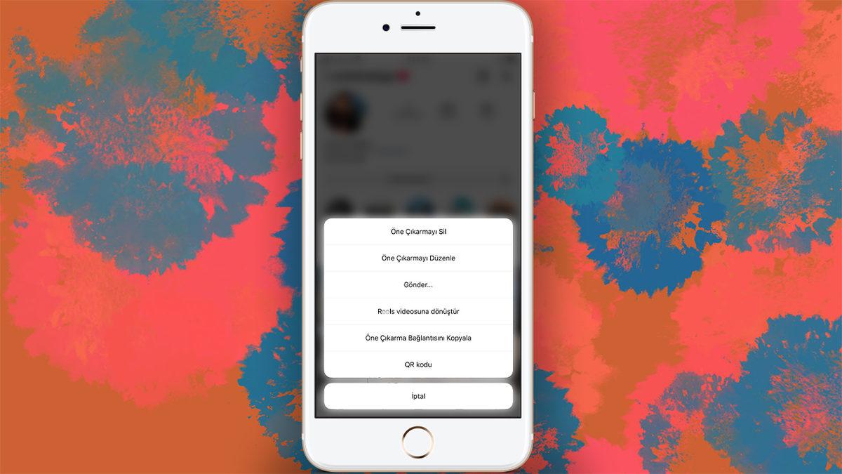Instagram Hikayelerindeki Öne Çıkarma Kapağı Nasıl Değiştirilir?