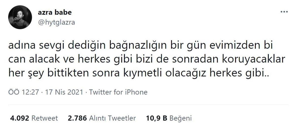 Kadın Cinayetlerinin Son Kurbanı Azra’nın, Başına Geleceklere Dair Korkusunu Aylar Önce Paylaştığı Ortaya Çıktı