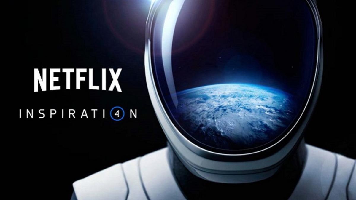 SpaceX’in İlk Sivil Uzay Görevi Netflix Belgeseli Oluyor: Görevi Adım Adım İzleyeceğiz
