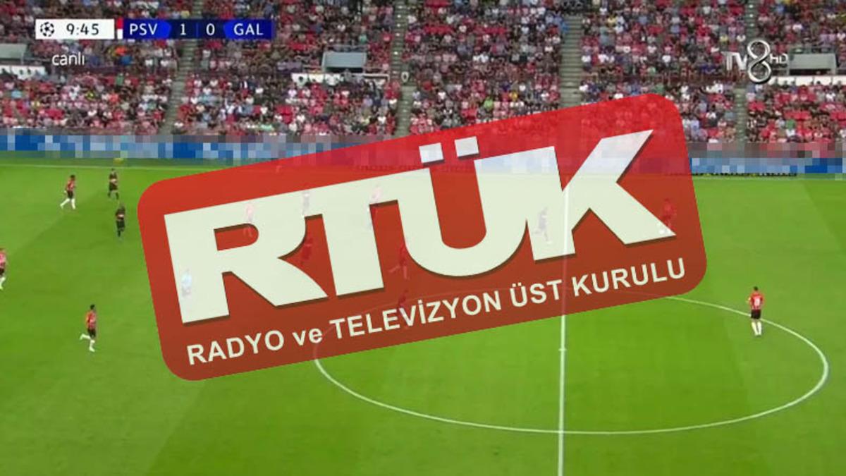 RTÜK, Galatasaray-PSV Maçındaki Yasa Dışı Bahis Reklamları Nedeniyle Acun Ilıcalı’nın Sahibi Olduğu TV8’e Ceza Kesti