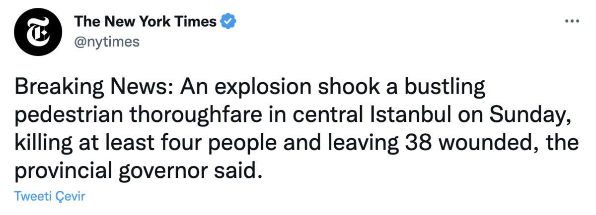 The New York Times’ın İstanbul’daki Patlamayla İlgili Paylaşımı Eleştiri Yağmuruna Tutuldu