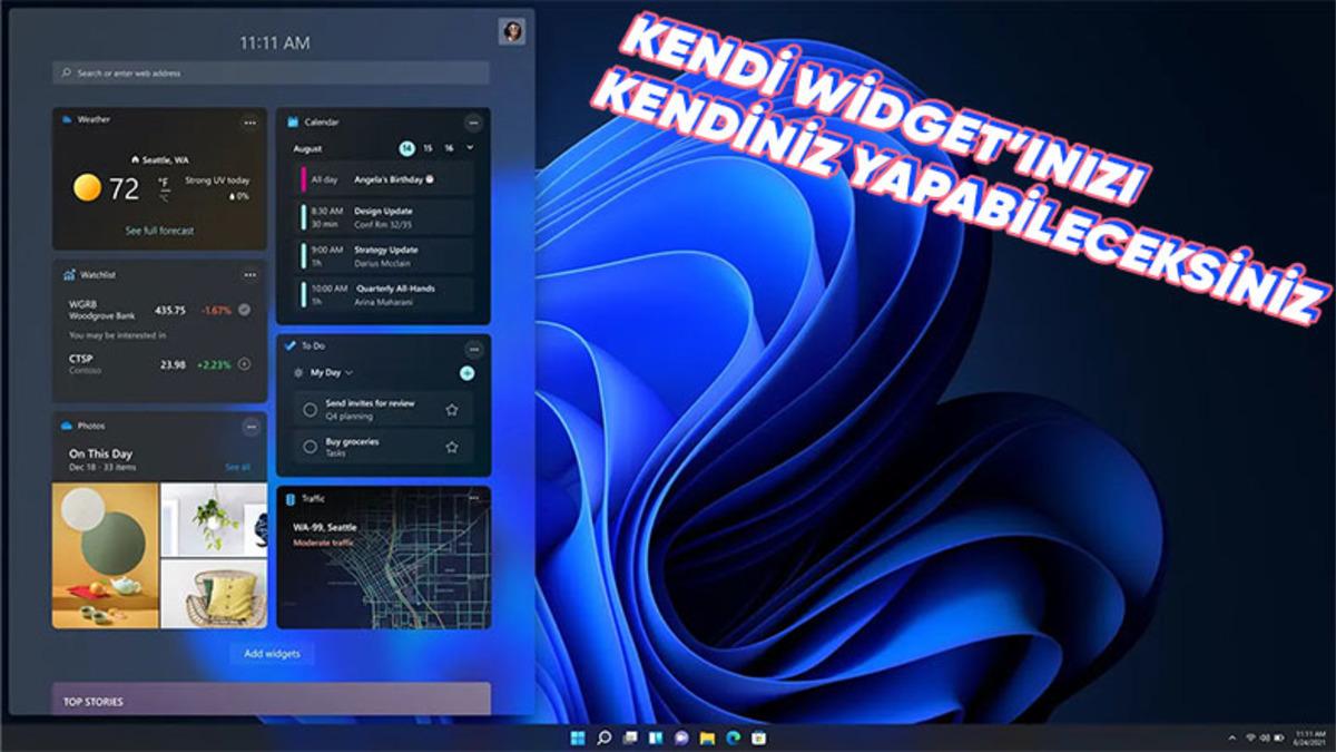 Windows 11’e Widget Hazırlanmasını Sağlayan Geliştirme Kiti Yayınladı: İsteyen Herkes Widget Yapabilecek!