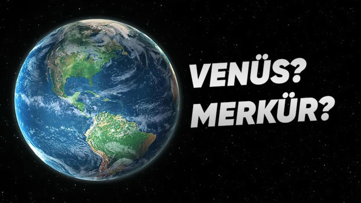 Yapılan Bir Çalışmanın Tüm Ezberleri Bozduğu Soru: Dünya’ya En Yakın Gezegen Hangisidir?