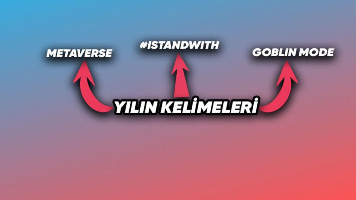 Oxford, “Yılın Kelimesi” Oylamasını Başlattı: 2022’nin Favori Kelimesini Oylarınızla Seçebilirsiniz