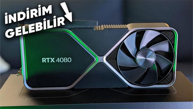 Ekran Kartı Alacaklara Müjdeli Haber: NVIDIA, RTX 4080’in Fiyatını Çok Yakında Düşürebilir