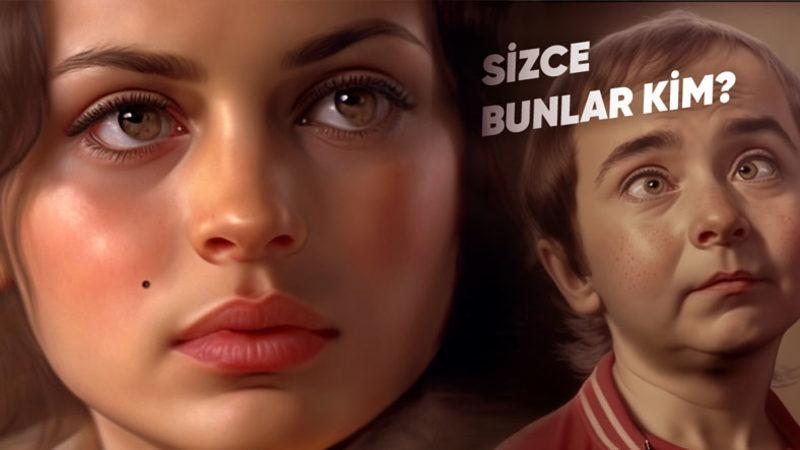 Yeşilçam’ın Efsane İsimleri ve Ünlü Sanatçılarımız Çocuk Olsalardı Nasıl Gözükürdü? İşte Yapay Zekanın Cevabı