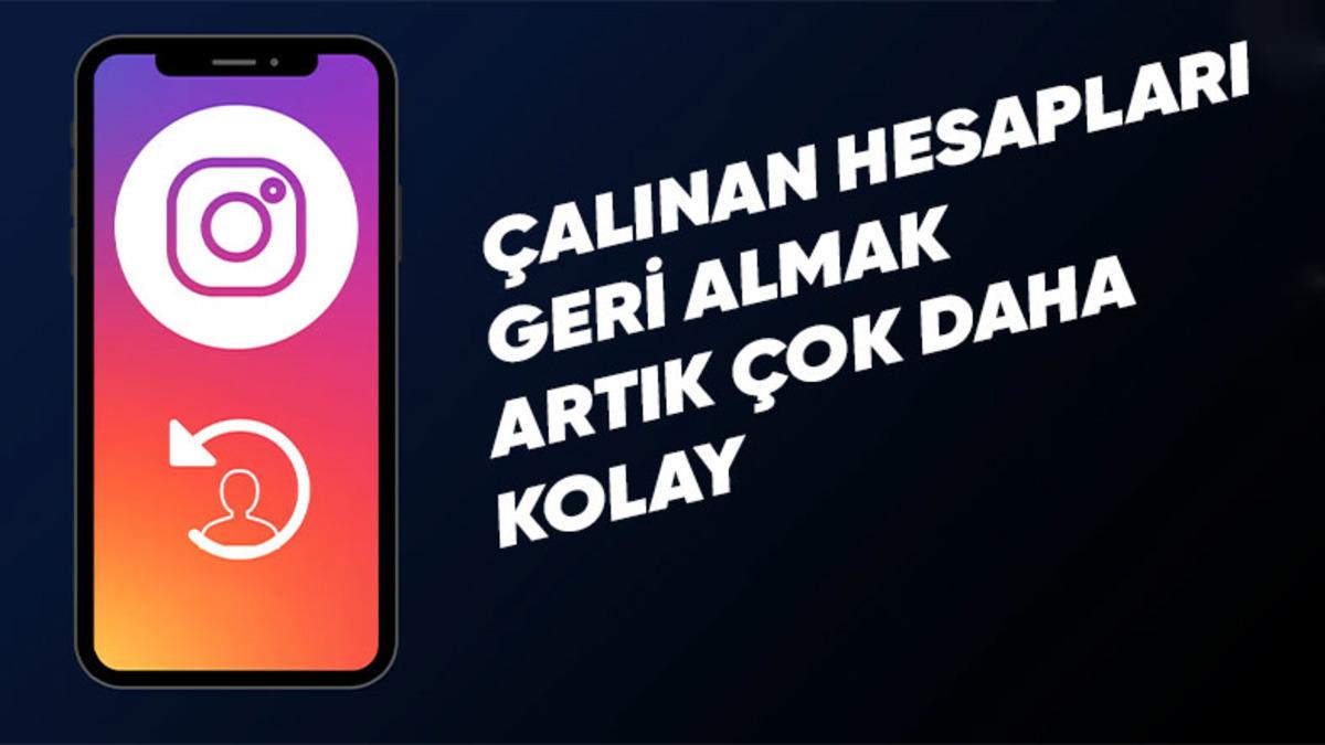 Instagram‘dan Hesabı Çalınan Kullanıcılar İçin Yeni Çözüm: Instagram Hacked