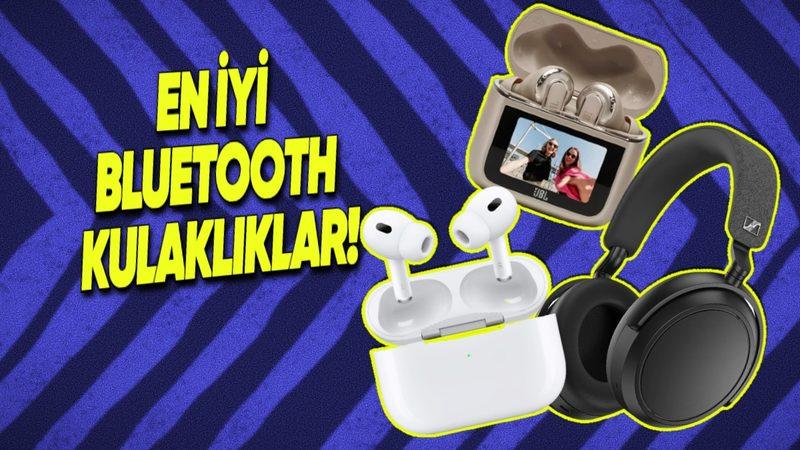 Artık Hayatımızın Ayrılmaz Bir Parçası: Her Bütçeye Uygun Bluetooth Kulaklık Tavsiyeleri