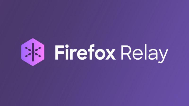 Firefox’un Köprü Görevi Gören E-Posta Servisi: Firefox Relay