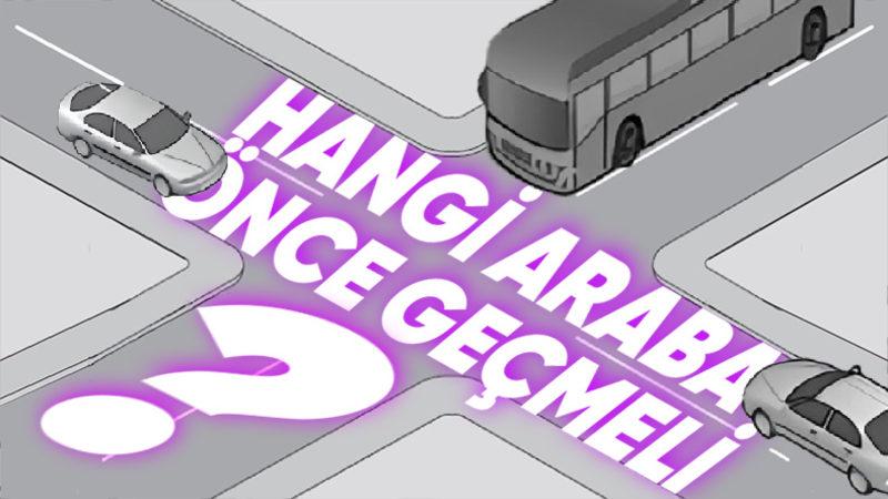 Ehliyetine Güvenen Şöyle Gelsin: "Trafikte Geçiş Üstünlüğü" Sorularını Doğru Yanıtlayabilecek misin?