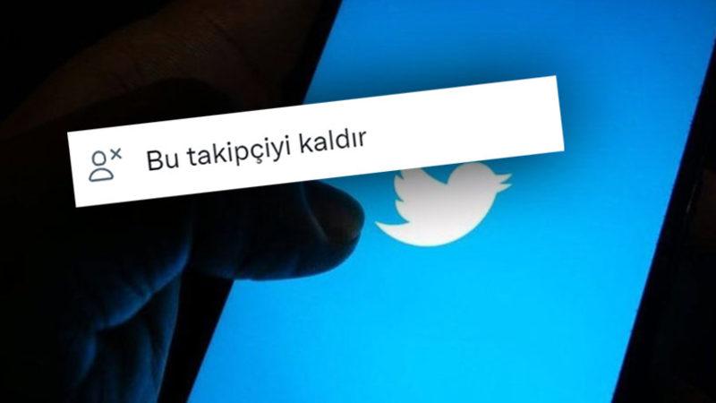Twitter, Kullanıcılarının Uzun Süredir İstedikleri Takipçi Çıkarma Özelliğini Yayınlandı