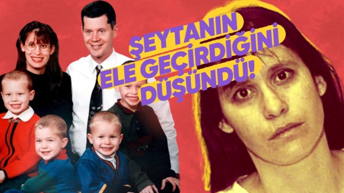 5 Çocuğunun Canına Kıyan Akıl Hastası Annenin Kanınızı Donduracak Öyküsü