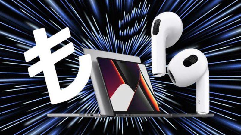 Yeni MacBook Pro ve AirPods 3’ün Türkiye Satış Fiyatları Belli Oldu