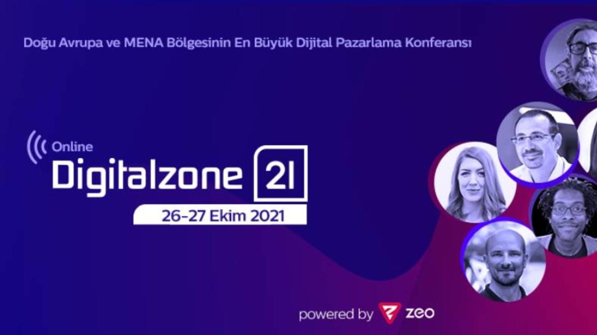 Dijital Pazarlama Konferansı Digitalzone’21 26-27 Ekim’de Gerçekleşecek