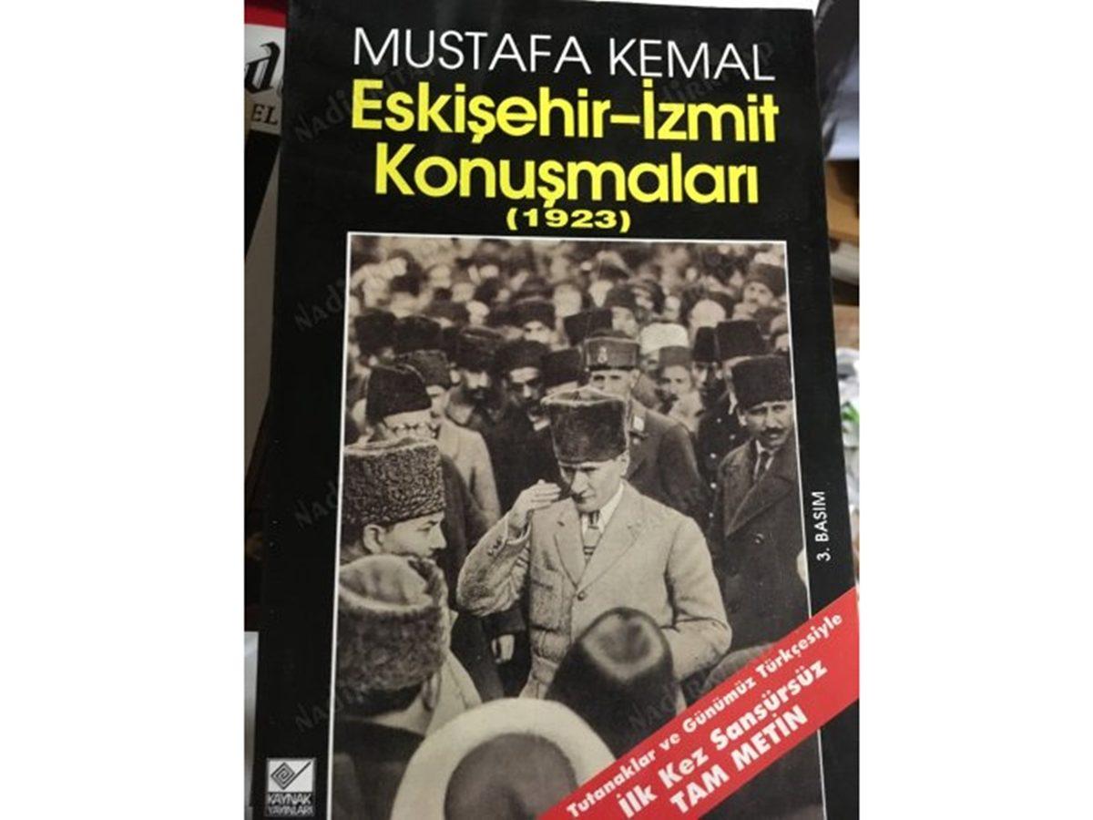 Daha Uygar Bir Dünya Mümkün: Mustafa Kemal Atatürk’ün Üstün Bir Beceriyle Yazdığı 14 Kitap