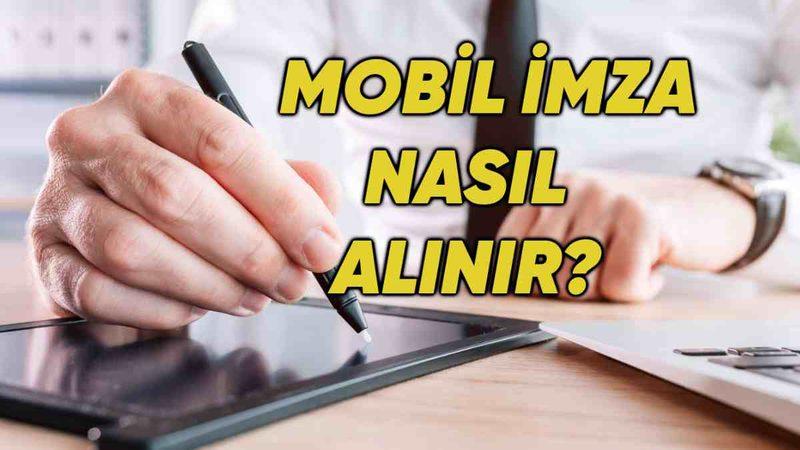 İşiniz Düşmeden Hemen Edinin: Islak İmza Niteliği Taşıyan Mobil İmza Nedir, Nasıl Alınır?