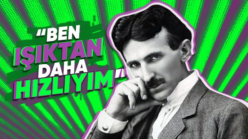 Nikola Tesla’nın "Sadece Bir Dahi Bu Kadar Saçmalardı" Dedirten Sıra Dışı Görüşleri