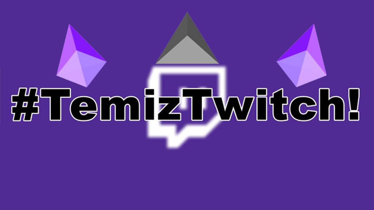 Twitch Türkiye’deki Dolandırıcılık Olaylarına Sosyal Medyada ’#temiztwitch’  Etiketi Üzerinden Tepki Yağdı