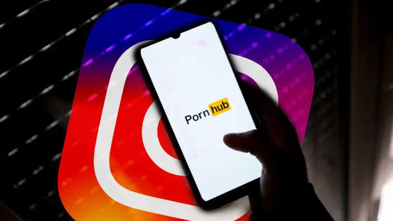 Instagram, Aylar Önce Kapattığı Pornhub’ın Hesabını ’Yanlışlıkla’ Açıp Bir Daha Kapattı