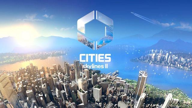 Belediye Başkanları Göreve: Şehir Kurma Oyunu Cities Skylines 2 Duyuruldu!