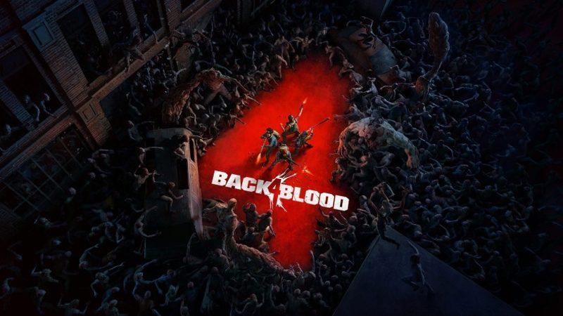Left 4 Dead’in Ruhani Devamı Back 4 Blood’u Oynamadan Önce Bilmeniz Gerekenler