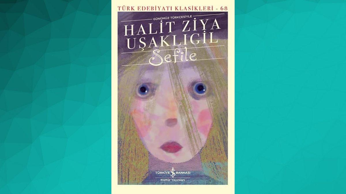 Türk Edebiyatı’nın Unutulmaz İsmi Halit Ziya Uşaklıgil’in Kaleminden Mutlaka Okumanız Gereken 12 Eser