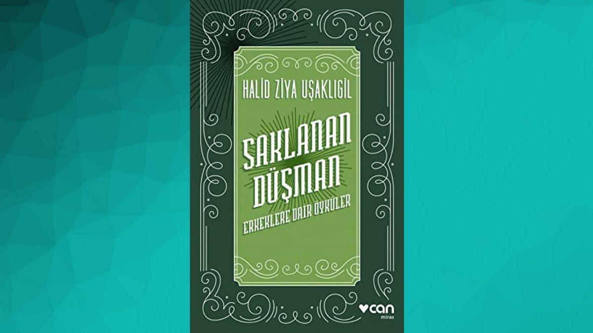 Türk Edebiyatı’nın Unutulmaz İsmi Halit Ziya Uşaklıgil’in Kaleminden Mutlaka Okumanız Gereken 12 Eser