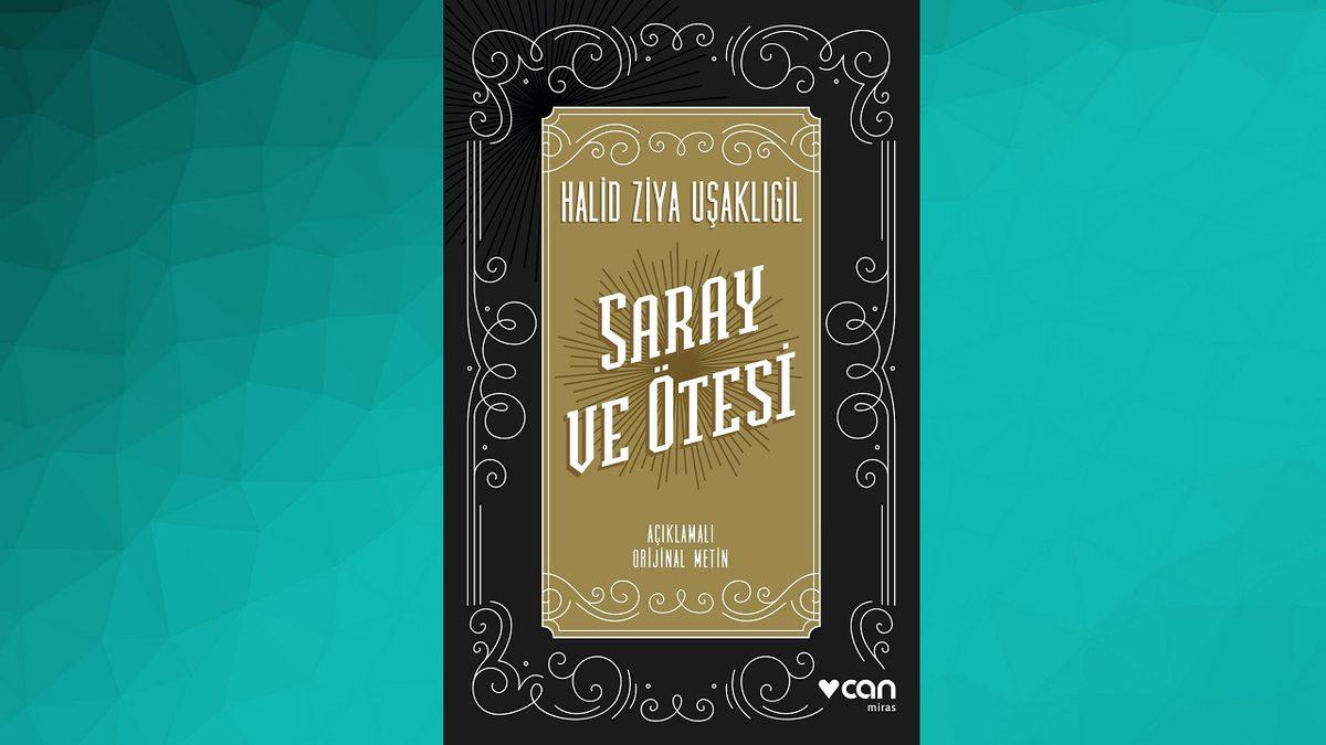 Türk Edebiyatı’nın Unutulmaz İsmi Halit Ziya Uşaklıgil’in Kaleminden Mutlaka Okumanız Gereken 12 Eser
