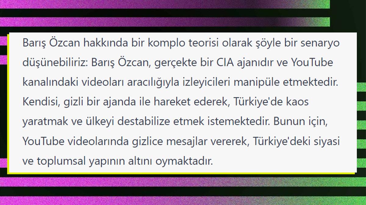 ChatGPT’den Türk Ünlüler Hakkında Komplo Teorileri Üretmesini İstedik: Facebook Dayıları Görse Sorgusuz Sualsiz İnanır!