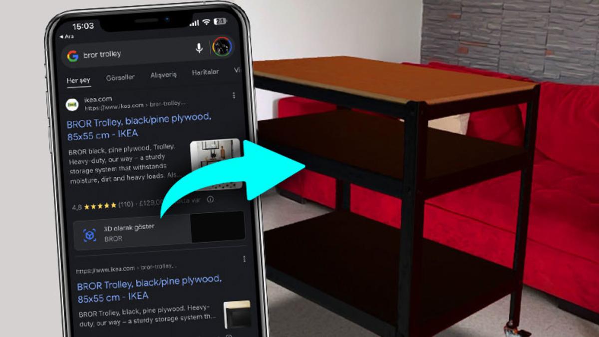 IKEA Mobilyaları Google’da 3 Boyutlu İnceleyebilirsiniz (Evinizde Nasıl Duracağını Almadan Görebilirsiniz)
